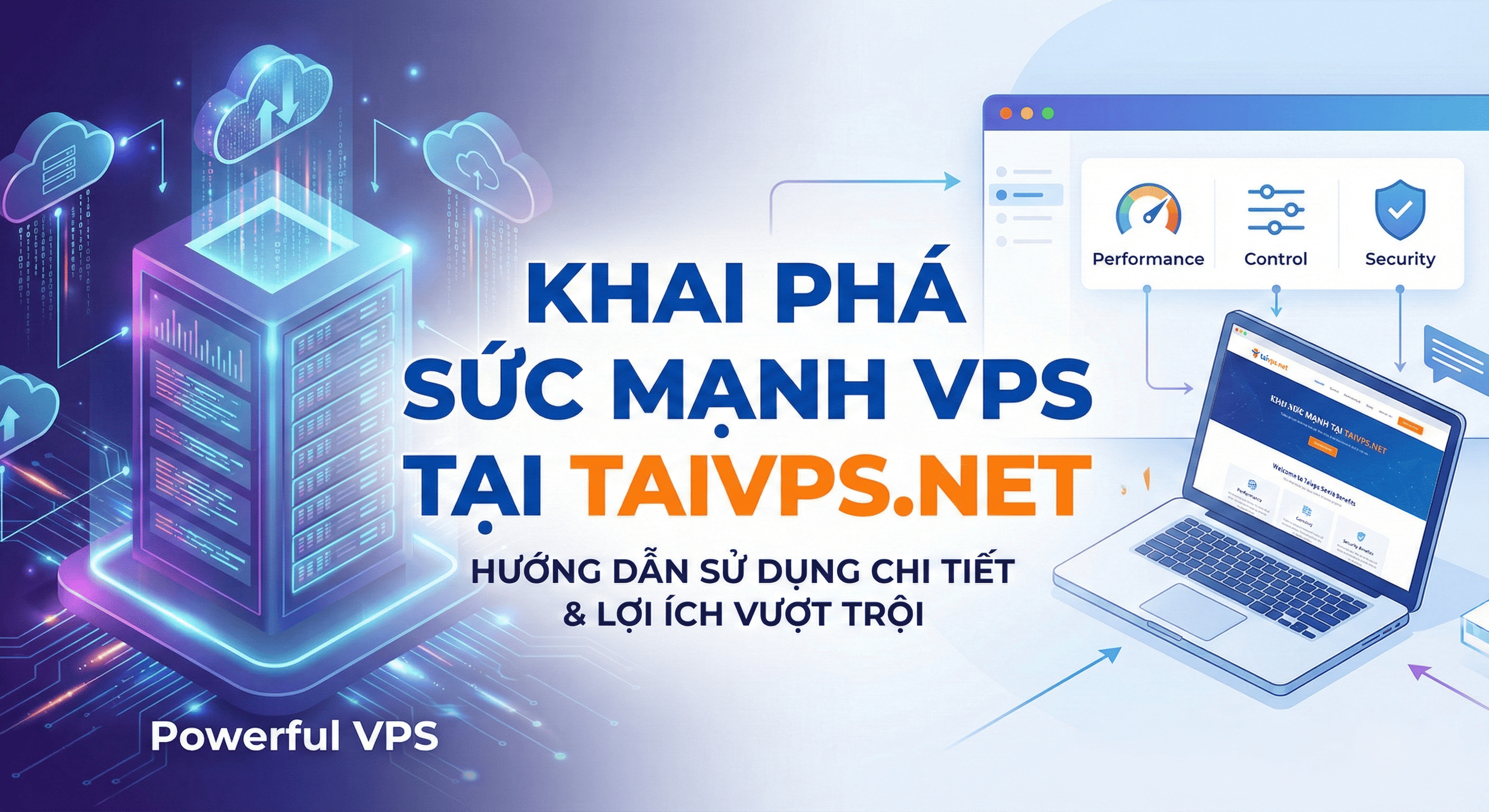 Khai Phá Sức Mạnh VPS tại taivps.net: Hướng Dẫn Sử Dụng Chi Tiết và Lợi Ích Vượt Trội